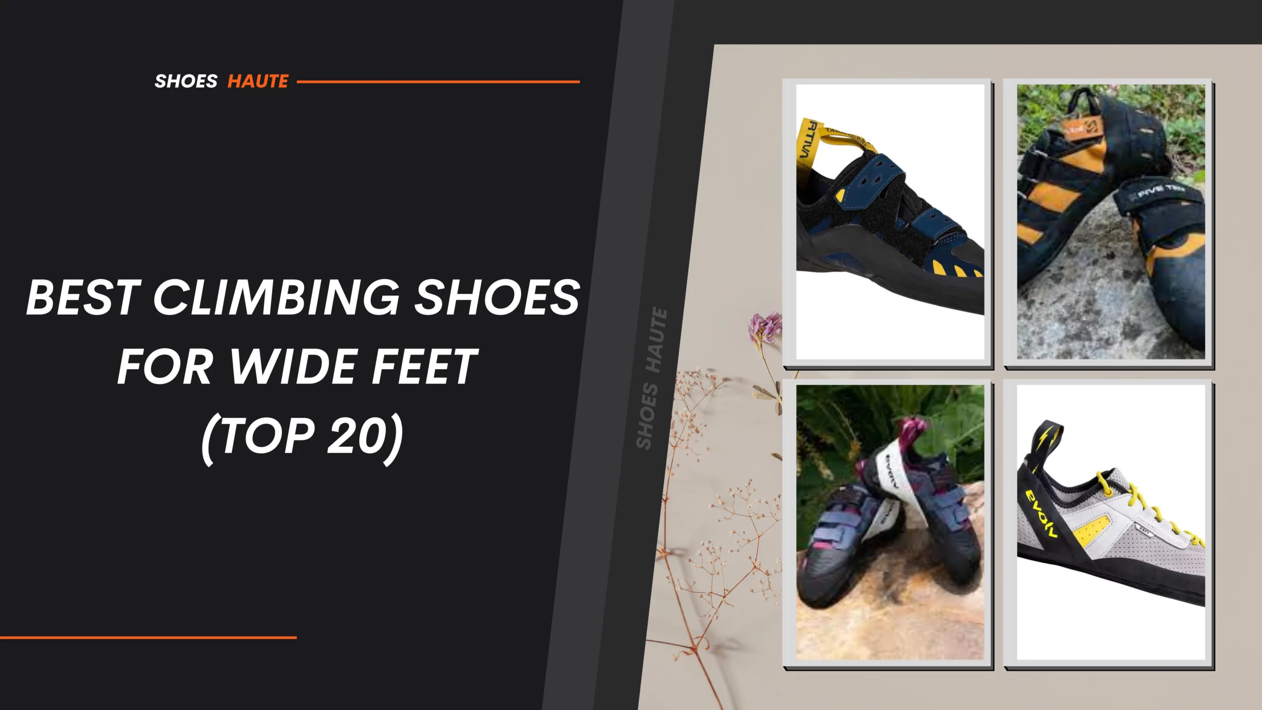 Best Climbing Shoes For Wide Feet