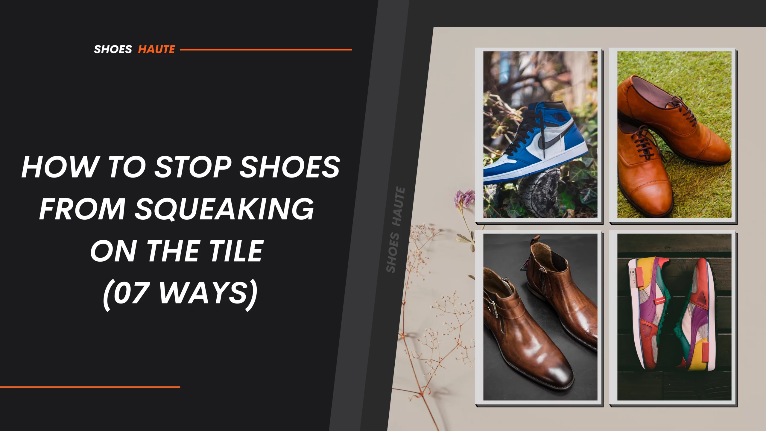 How To Stop Shoes From Squeaking On The Tile